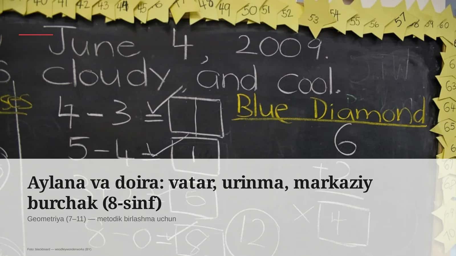 Aylana va doira: vatar, urinma, markaziy burchak (8-sinf)