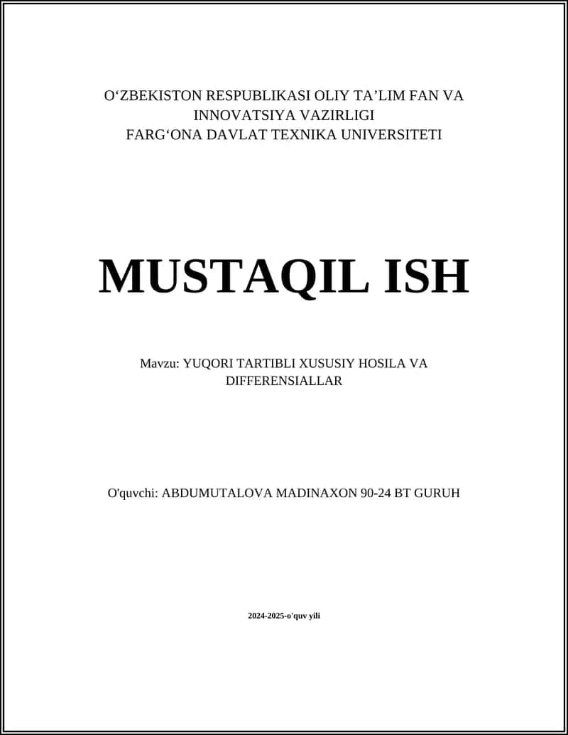 YUQORI TARTIBLI XUSUSIY HOSILA VA DIFFERENSIALLAR