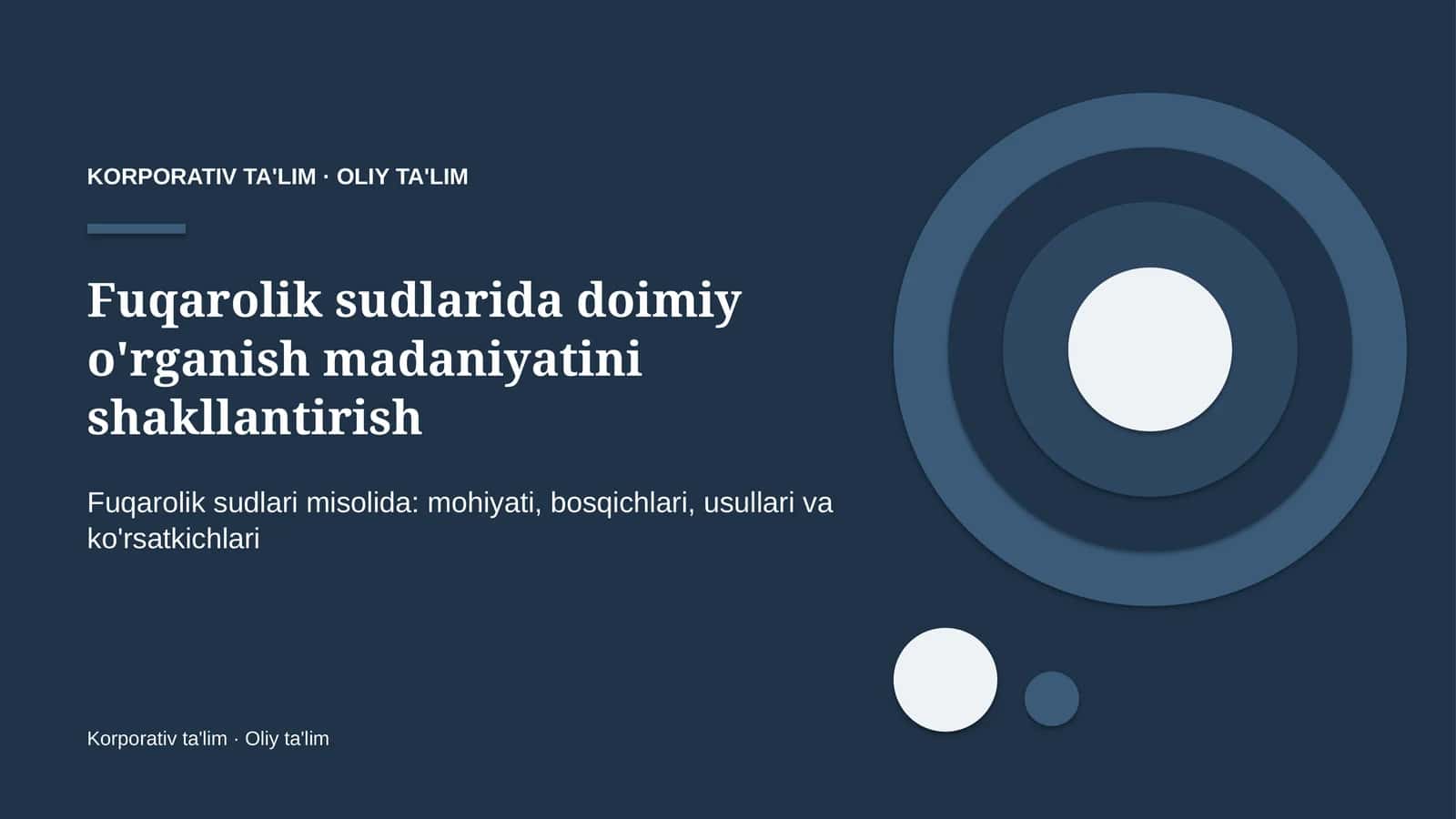 fuqarolik sudlarida doimiy o'rganish madaniyatini shakllantirish 7157
