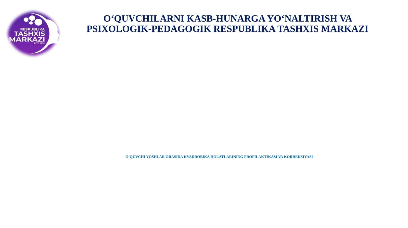 O‘QUVCHI YOSHLAR ORASIDA KVADROBIKA HOLATLARINING PROFILAKTIKASI VA KORREKSIYASI
