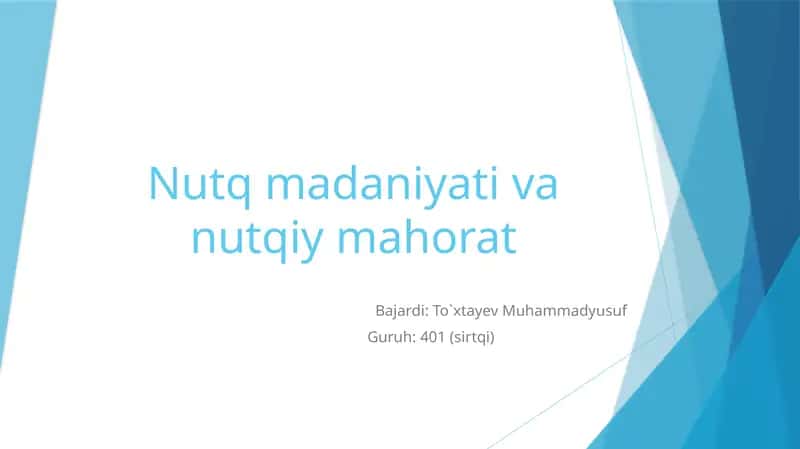 Nutq mahorati va nutqiy madaniyat