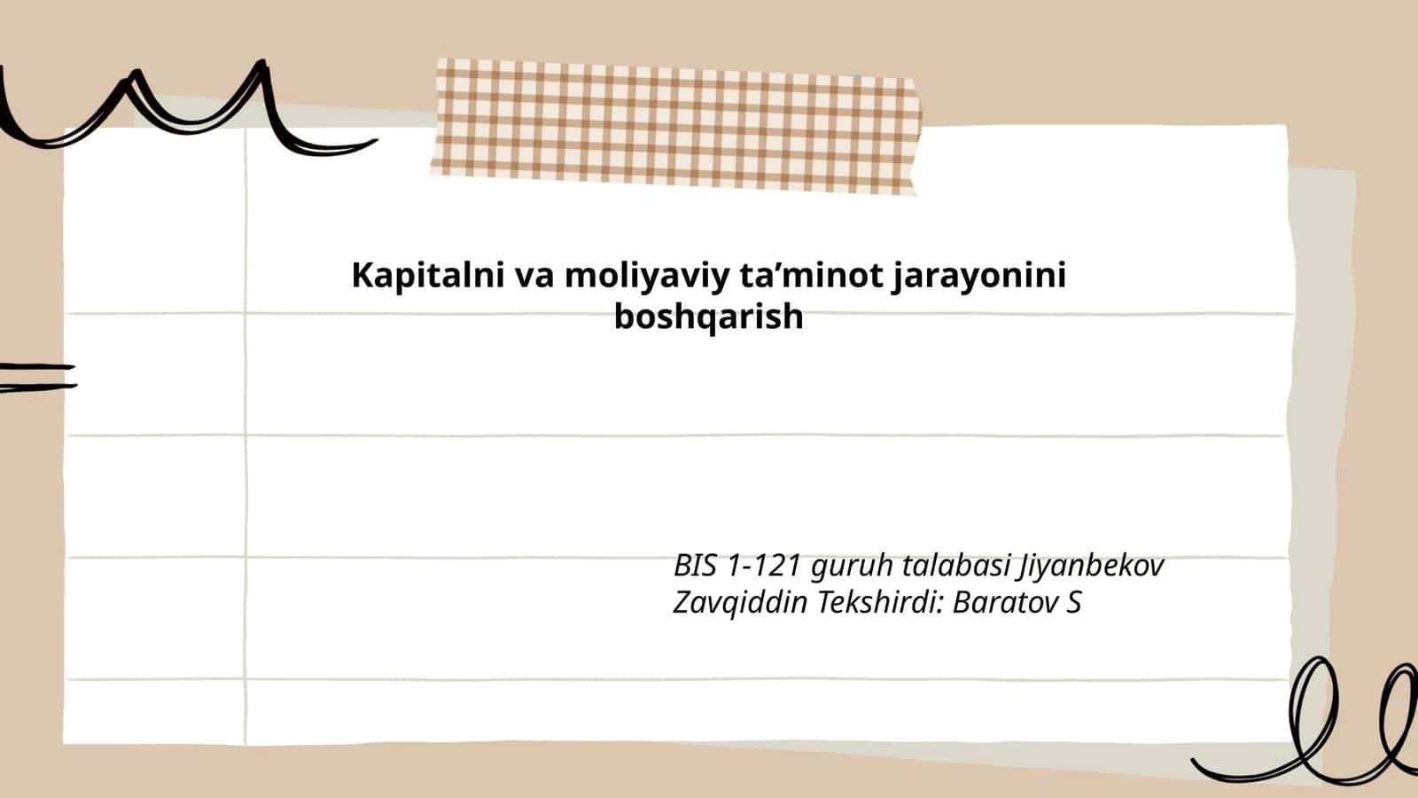 Kapitalni va moliyaviy ta’minot jarayonini boshqarish