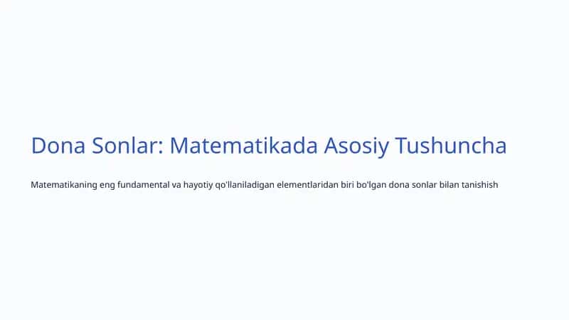 Dona Sonlar: Matematikada Asosiy Tushuncha