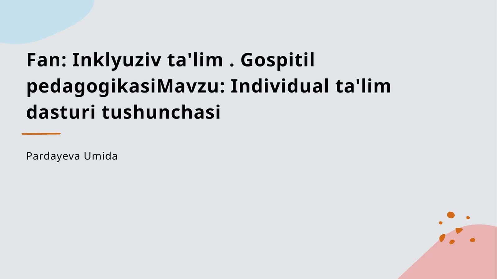 Individual ta'lim dasturi tushunchasi