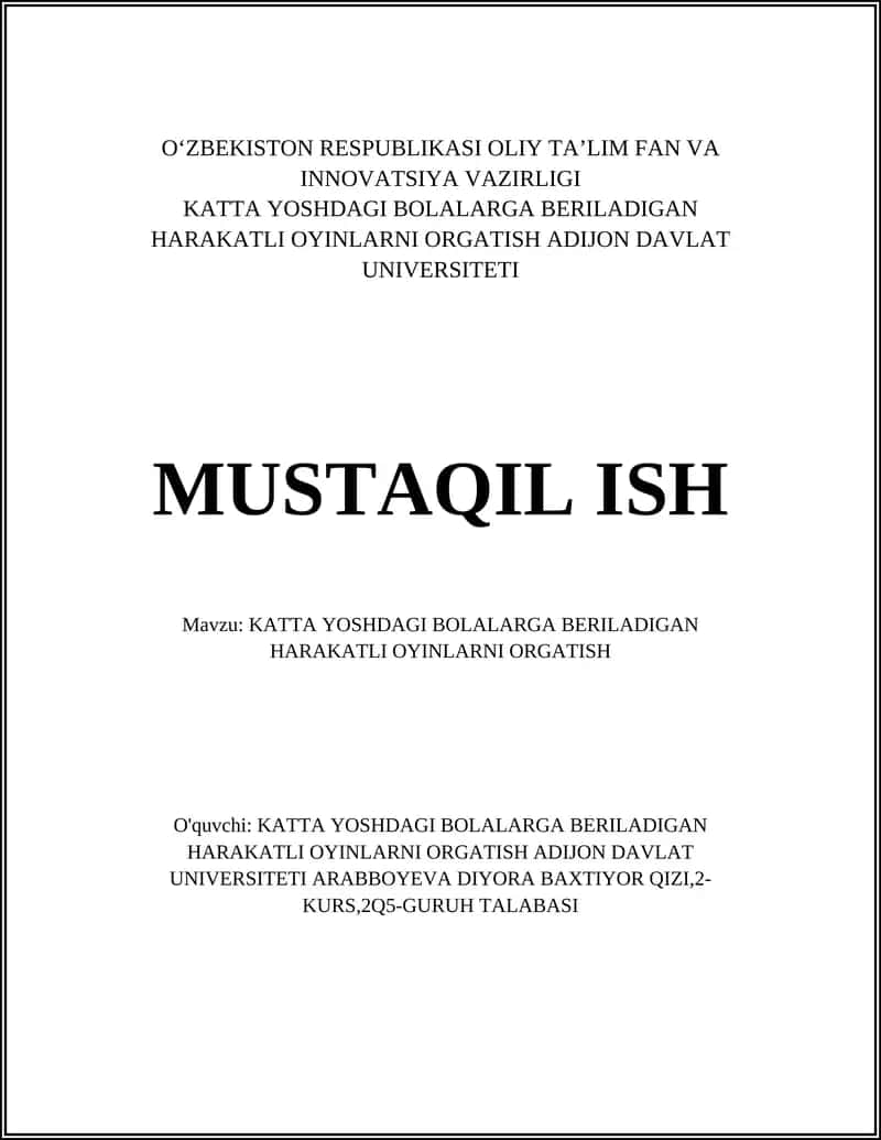 KATTA YOSHDAGI BOLALARGA BERILADIGAN HARAKATLI OYINLARNI ORGATISH