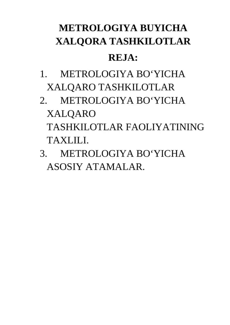 METROLOGIYA BO‘YICHA XALQARO TASHKILOTLAR