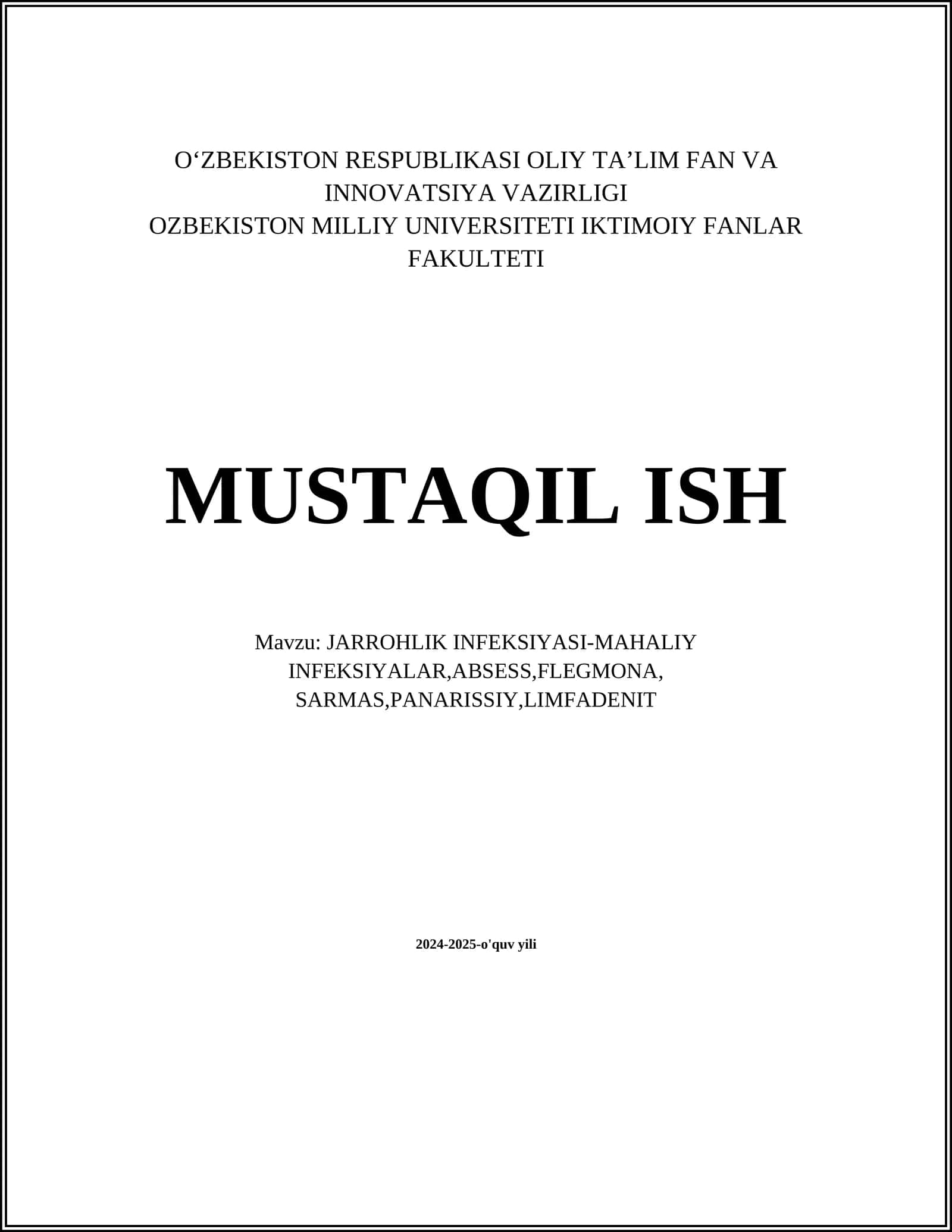 JARROHLIK INFEKSIYASI-MAHALIY INFEKSIYALAR,ABSESS,FLEGMONA, SARMAS,PANARISSIY,LIMFADENIT
