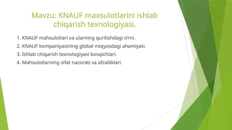 KNAUF maxsulotlarini ishlab chiqarish texnologiyasi.