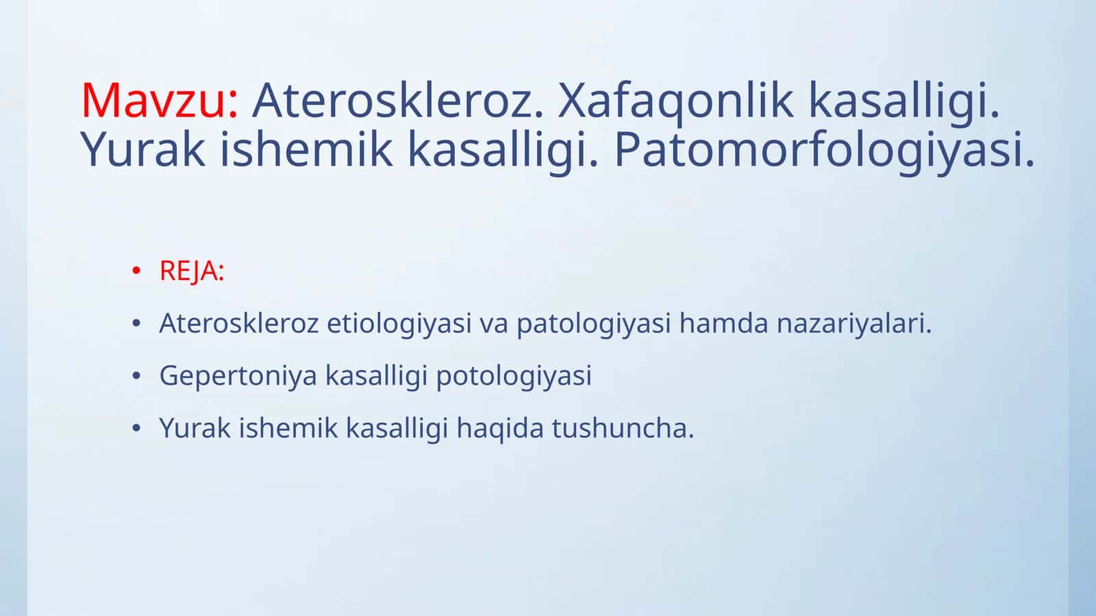 Ateroskleroz.Xafaqonlikkasalligi.Yurakishemikkasalligi.Patomorfologiyasi