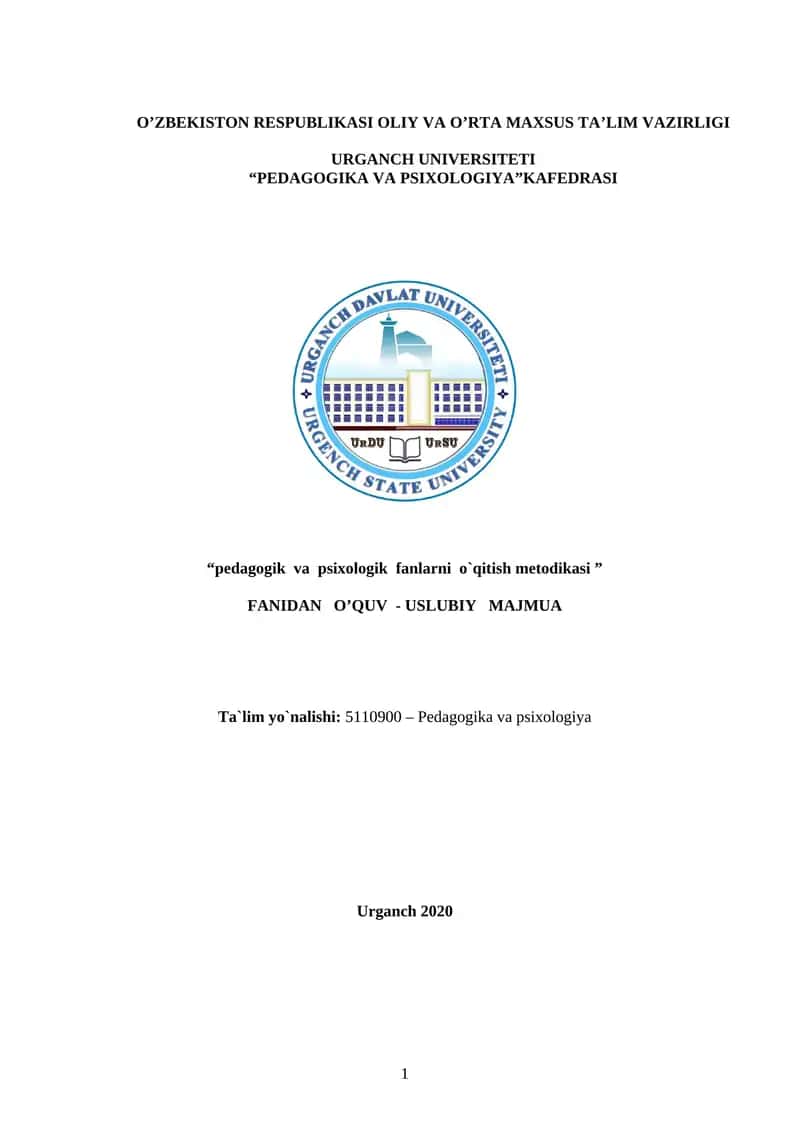 "Pedagogik va psixologik fanlarni o`qitish metodikasi"