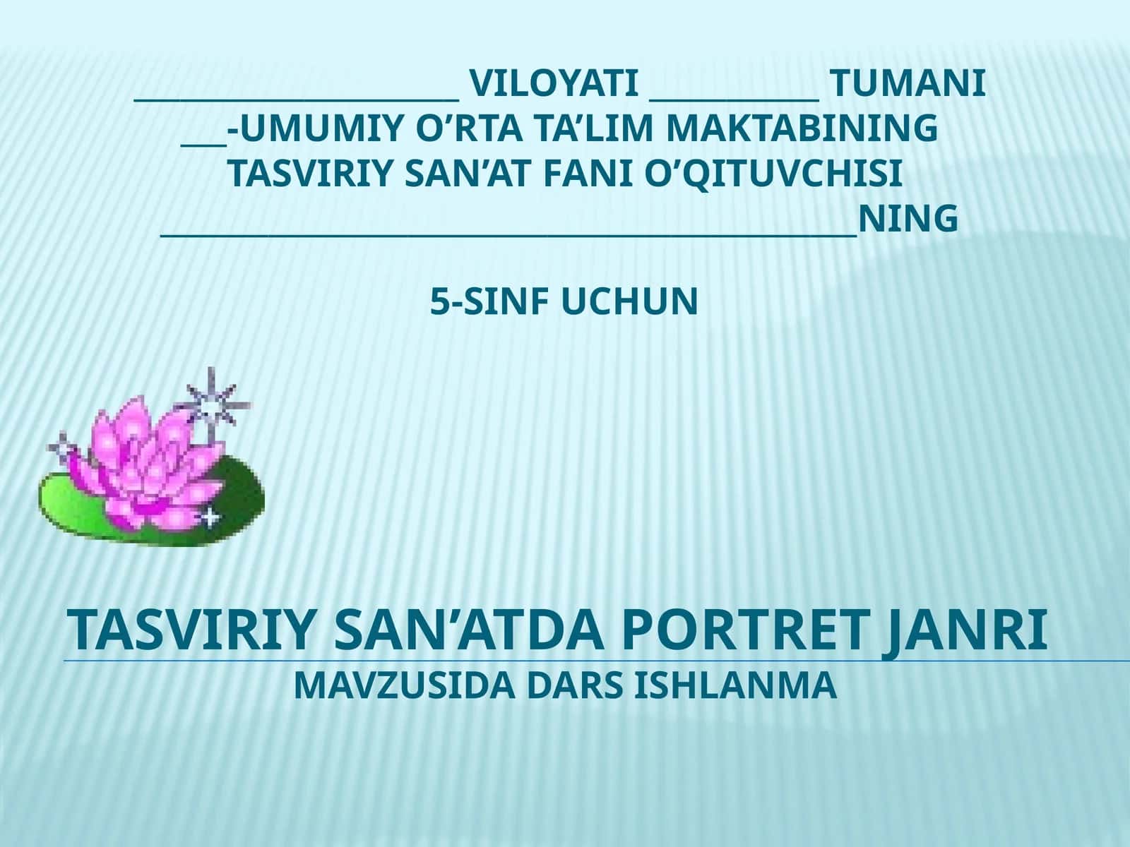 5-sinf Uchun Tasviriy San'atda Portret Janri Darsi