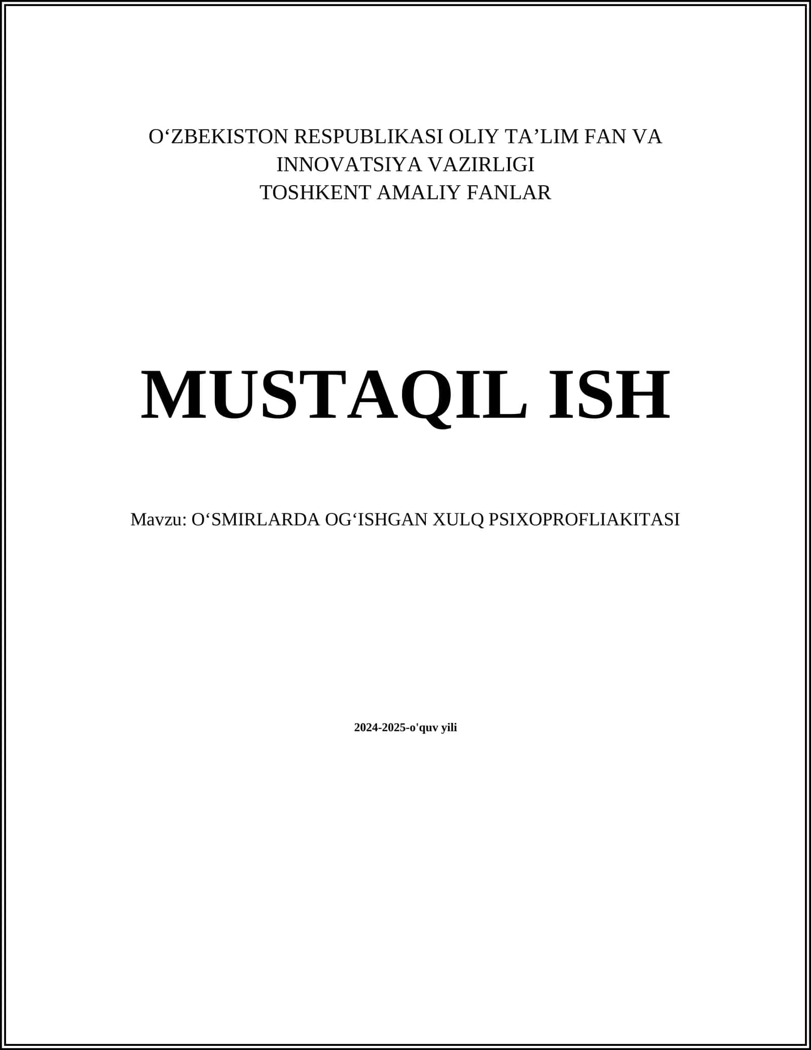 OʻSMIRLARDA OGʻISHGAN XULQ PSIXOPROFLIAKITASI