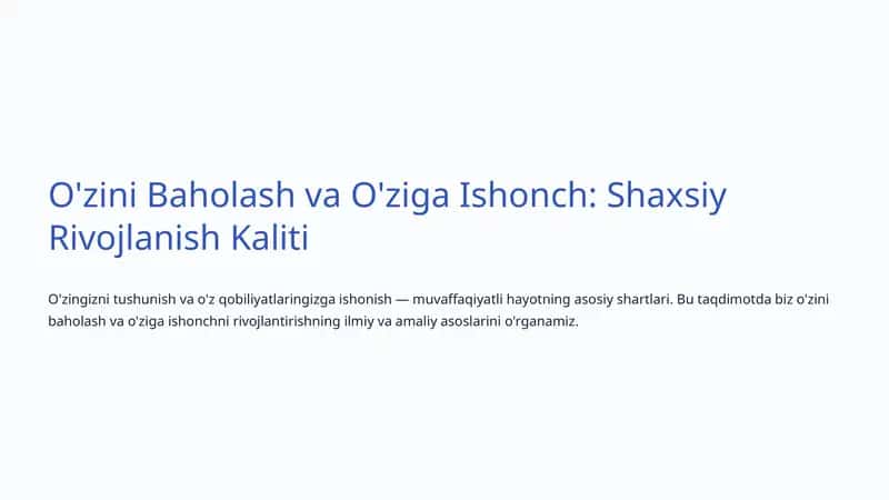 O'zini Baholash va O'ziga Ishonch: Shaxsiy Rivojlanish Kaliti
