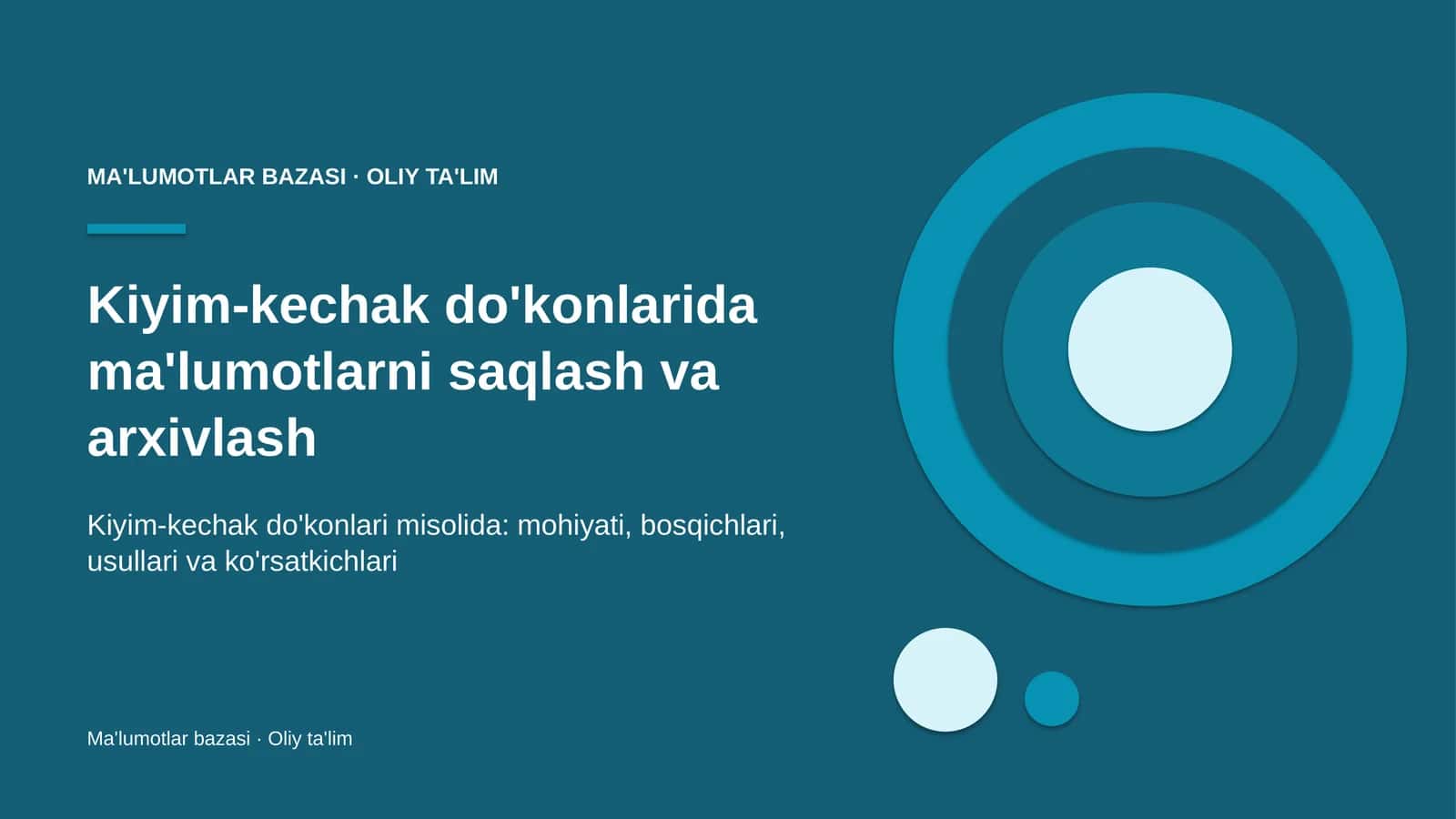 Kiyim-kechak do'konlarida ma'lumotlarni saqlash va arxivlash