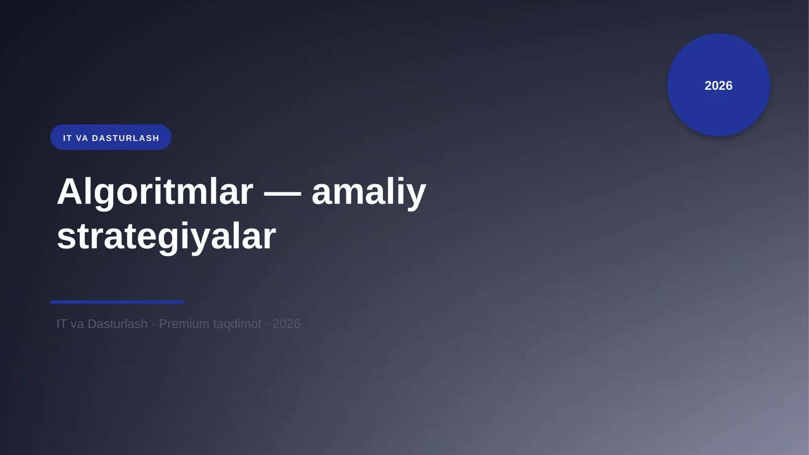 Algoritmlar — amaliy strategiyalar