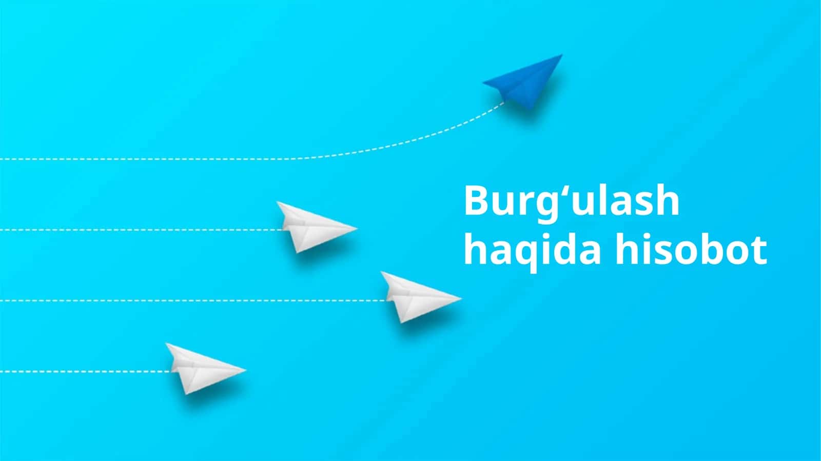 Burgʻulash haqida hisobot