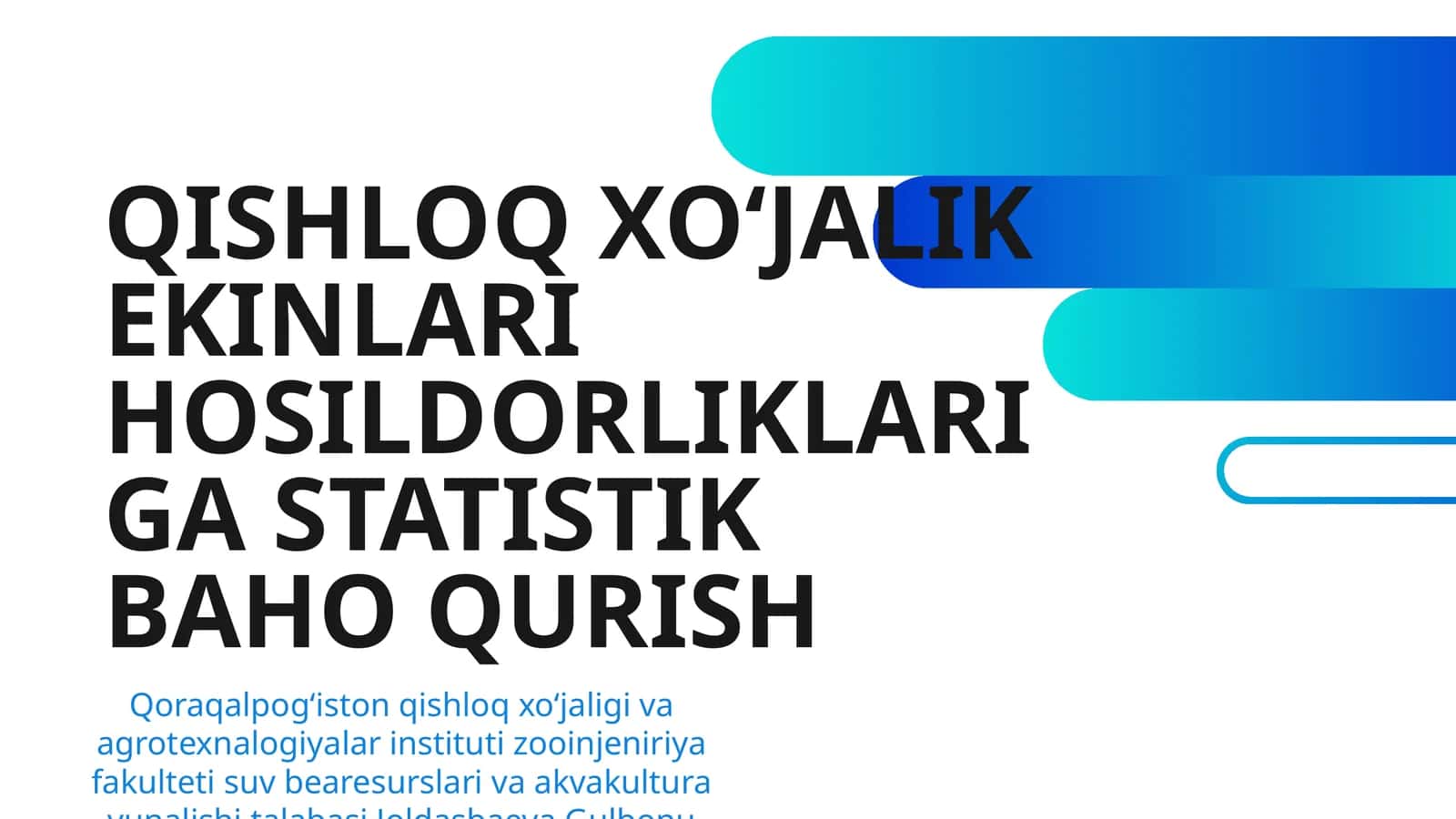 QISHLOQ XO‘JALIK EKINLARI HOSILDORLIKLARIGA STATISTIK BAHO QURISH