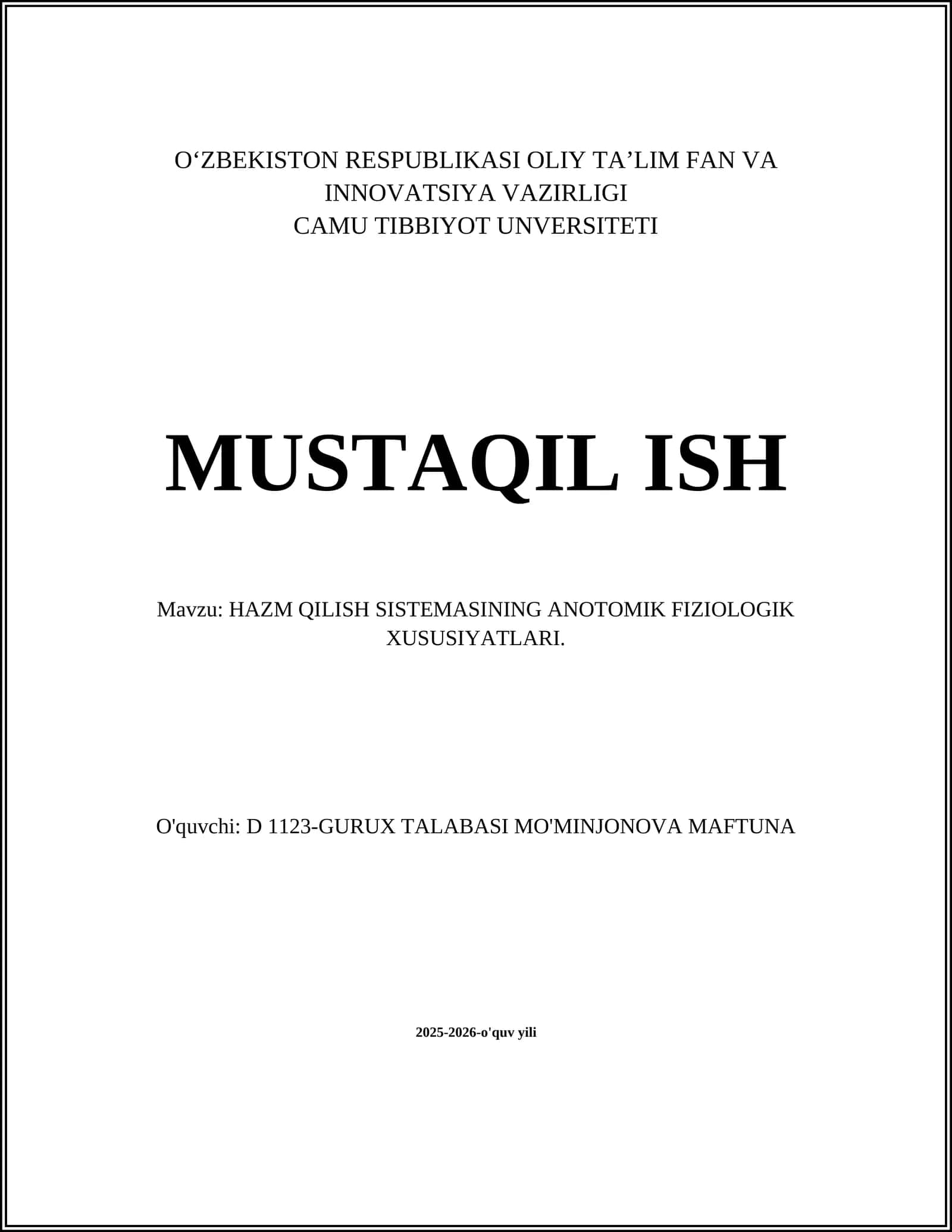HAZM QILISH SISTEMASINING ANOTOMIK FIZIOLOGIK XUSUSIYATLARI