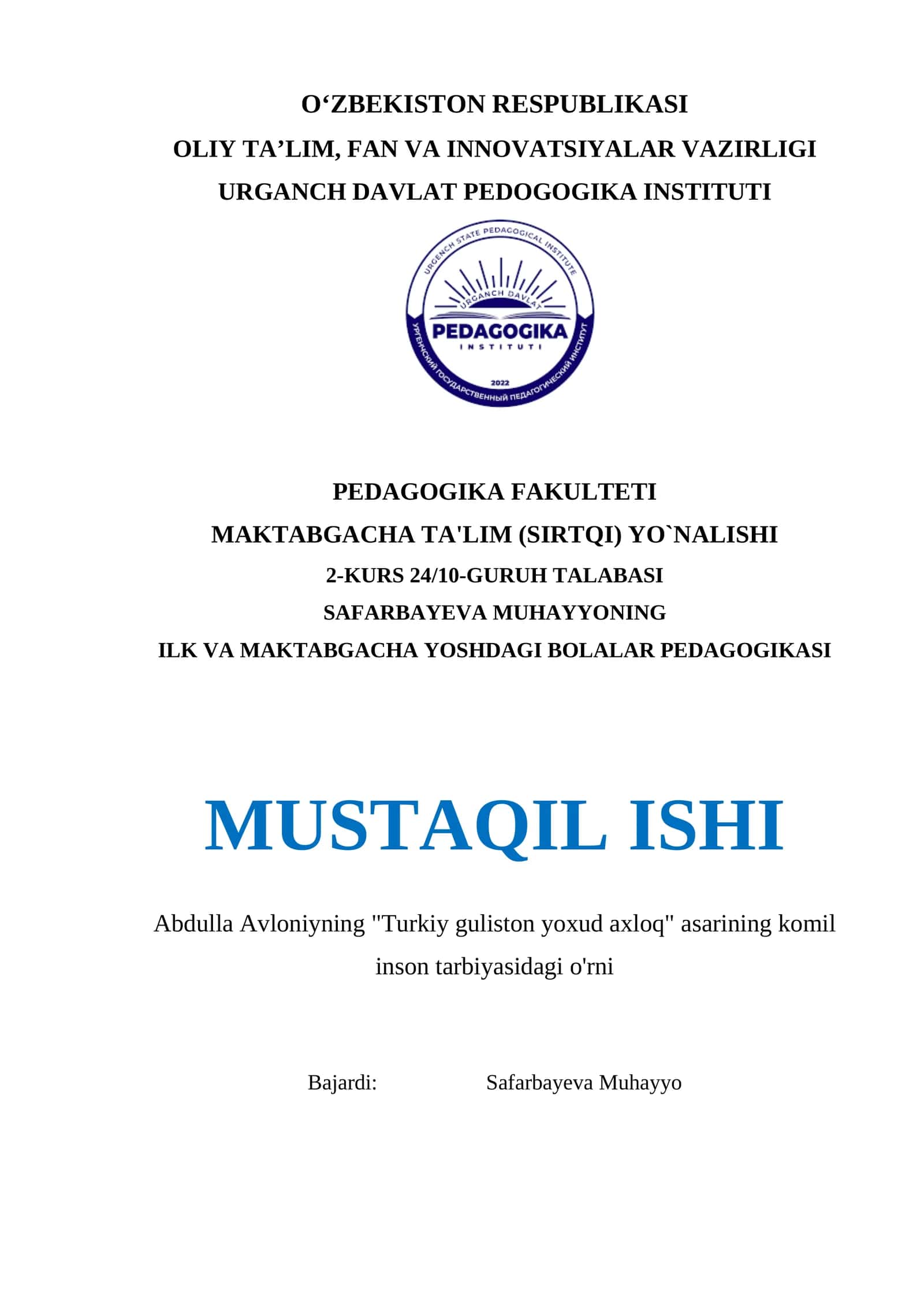 Abdulla Avloniyning Turkiy guliston yoxud axloq asarining komil inson tarbiyasidagi o'rni