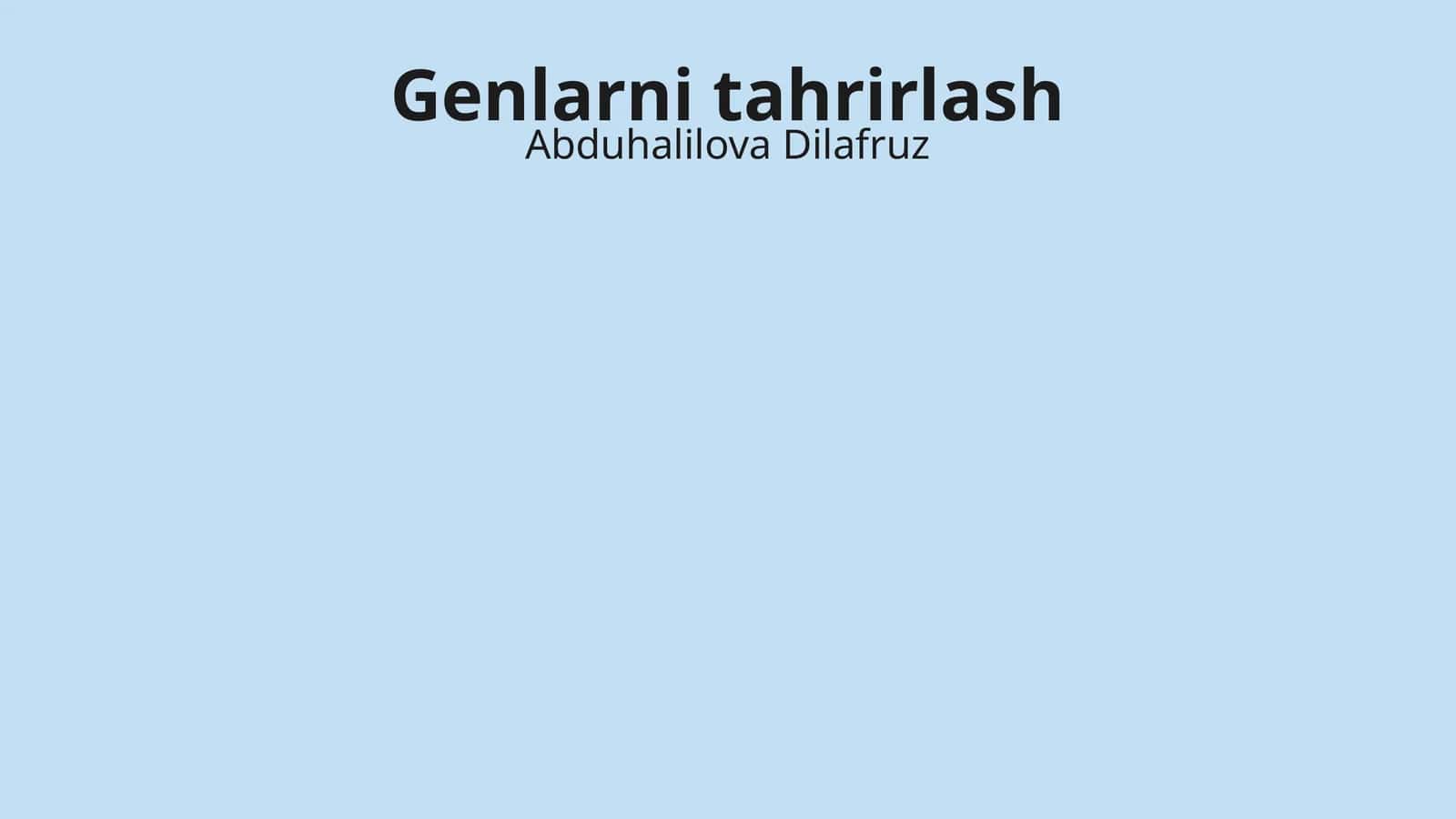Genlarni tahrirlash