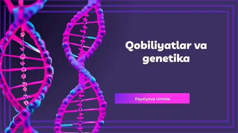 Qobiliyatlar va genetika