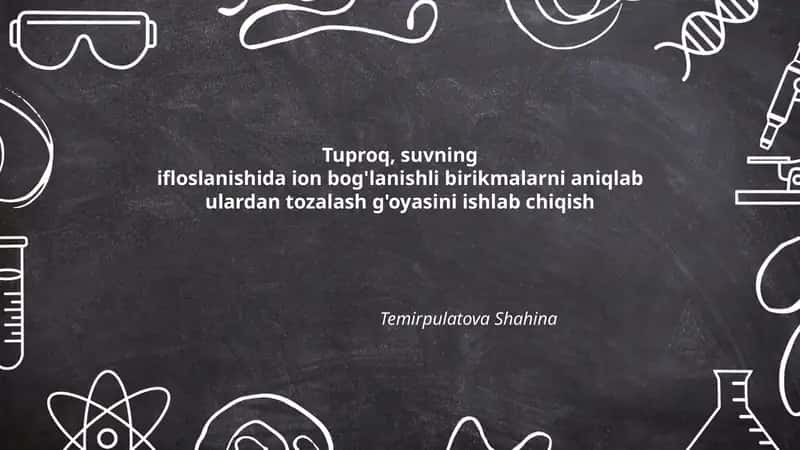 Tuproq va suv namunalari olish va tayyorlash usullari ionik ifloslanishni aniqlash uchun