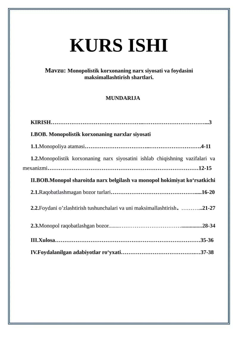Monopolistik korxonaning narx siyosati va foydasini maksimallashtirish shartlari