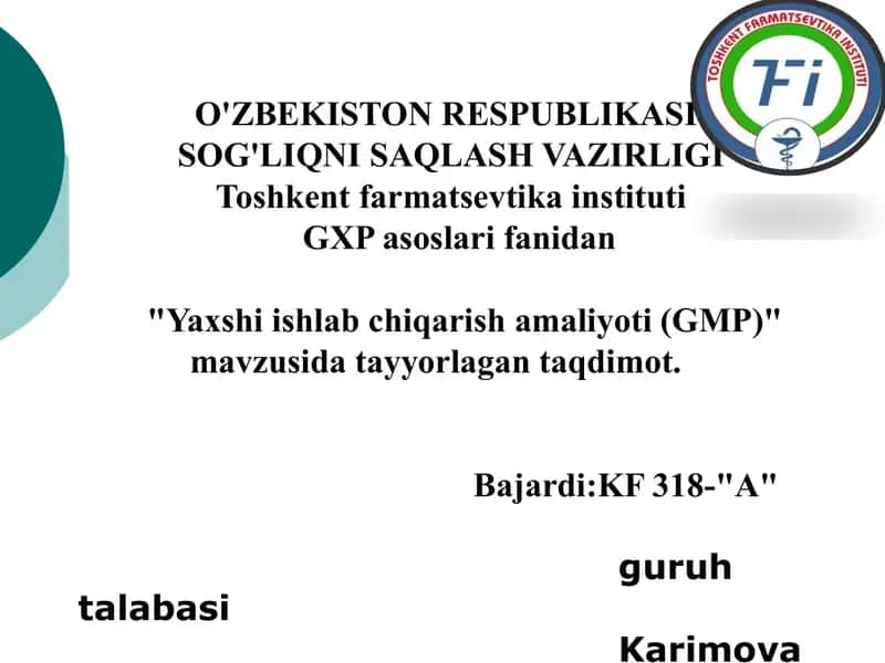 Yaxshi ishlab chiqarish amaliyoti (GMP)