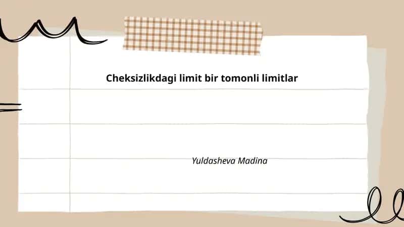 Cheksizlikdagi limit bir tomonli limitlar