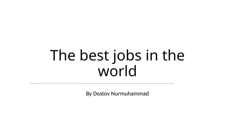 The best jobs in the world