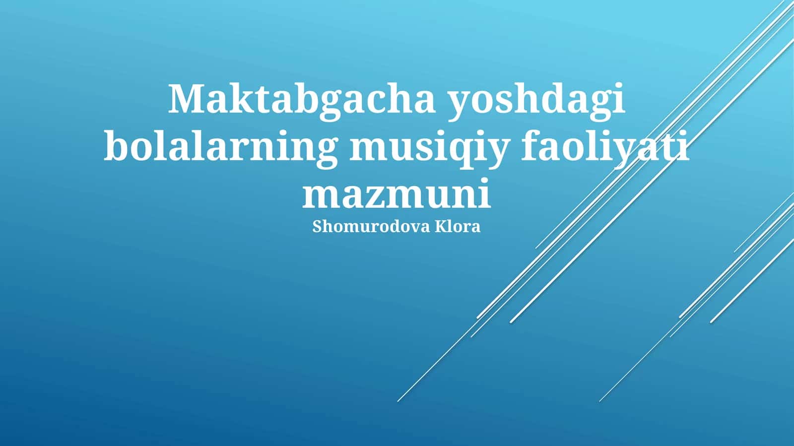 Maktabgacha yoshdagi bolalarning musiqiy faoliyati mazmuni