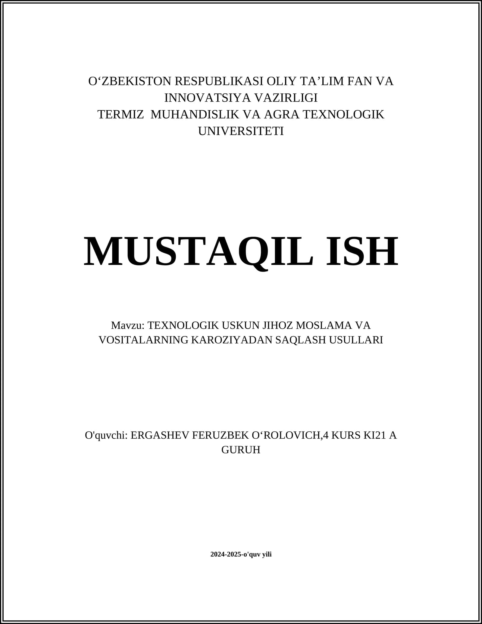 TEXNOLOGIK USKUN JIHOZ MOSLAMA VA VOSITALARNING KAROZIYADAN SAQLASH USULLARI