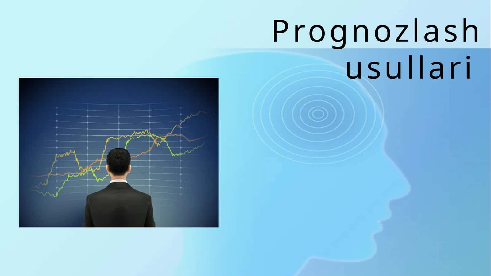 Prognozlash usullari