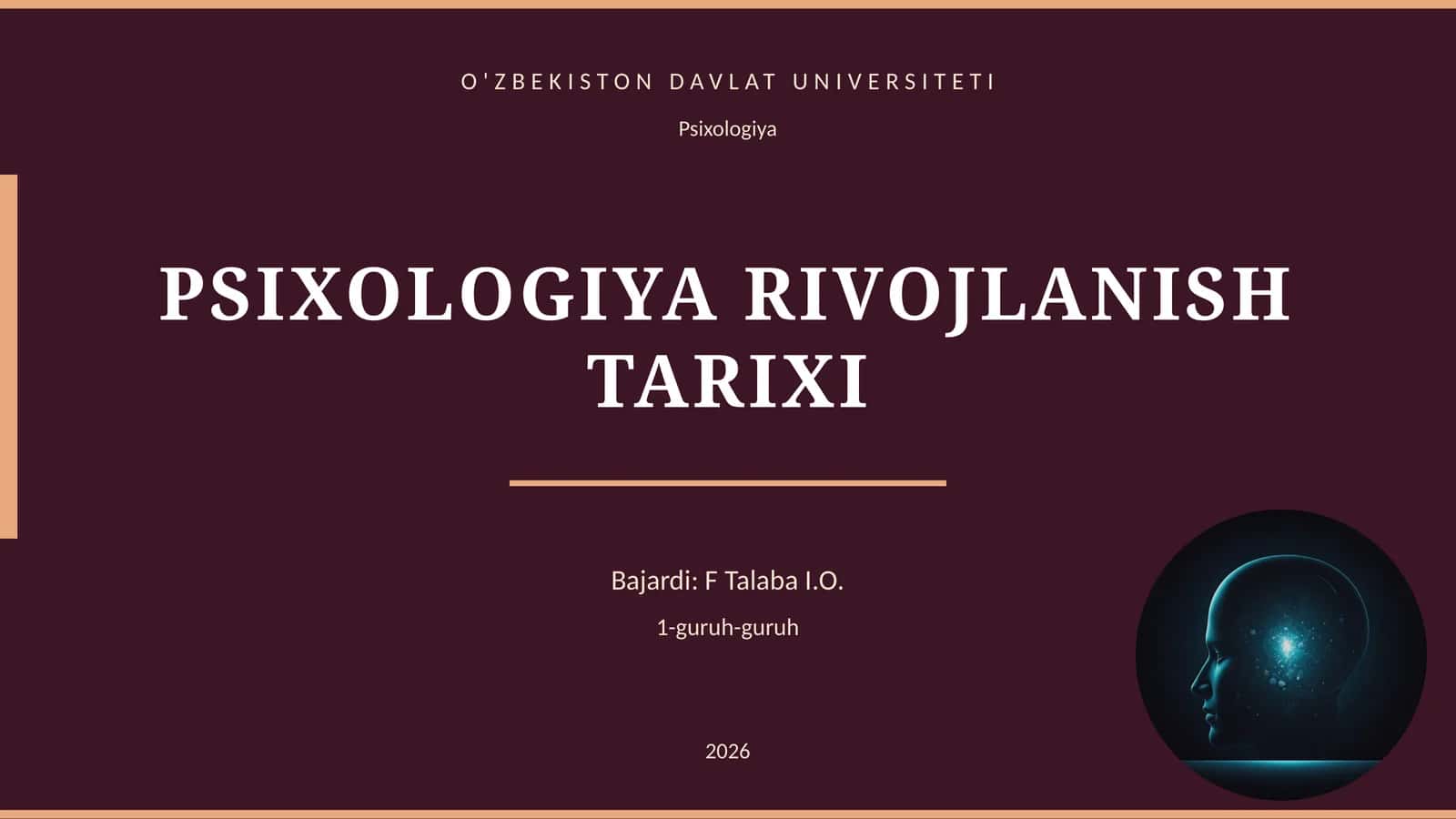 PSIXOLOGIYA RIVOJLANISH TARIXI