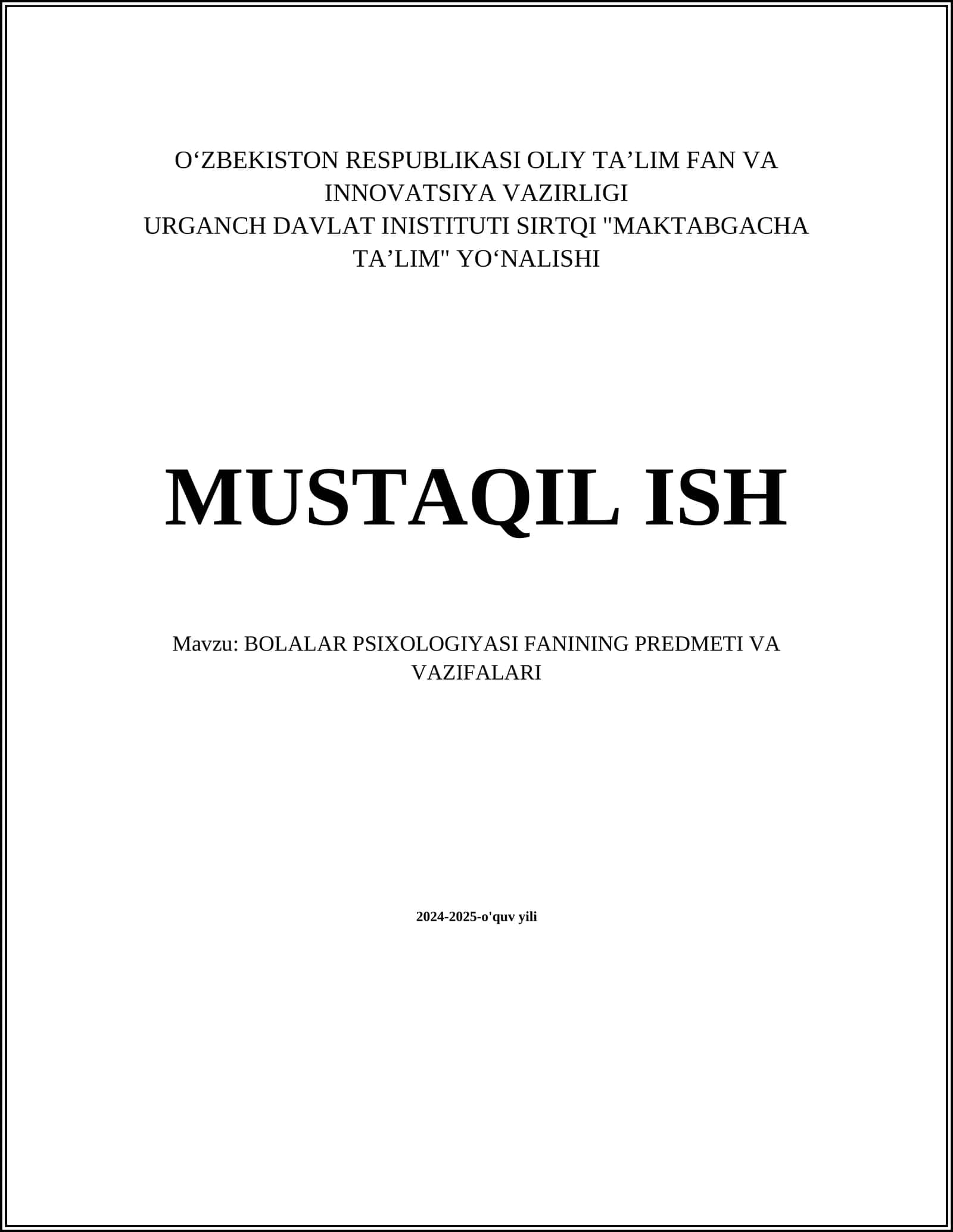 BOLALAR PSIXOLOGIYASINING PREDMETI VA VAZIFALARI