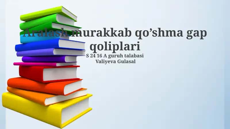 Aralash murakkab qo’shma gap qoliplari