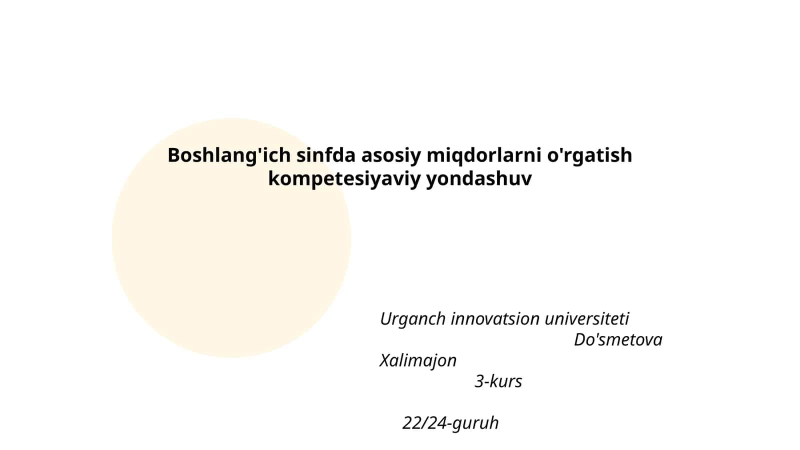 Boshlang'ich sinfda asosiy miqdorlarni o'rgatish kompetesiyaviy yondashuv