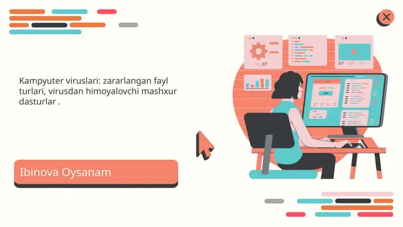 Kampyuterviruslari:zararlanganfaylturlari,virusdanhimoyalovchimashxurdasturlar.