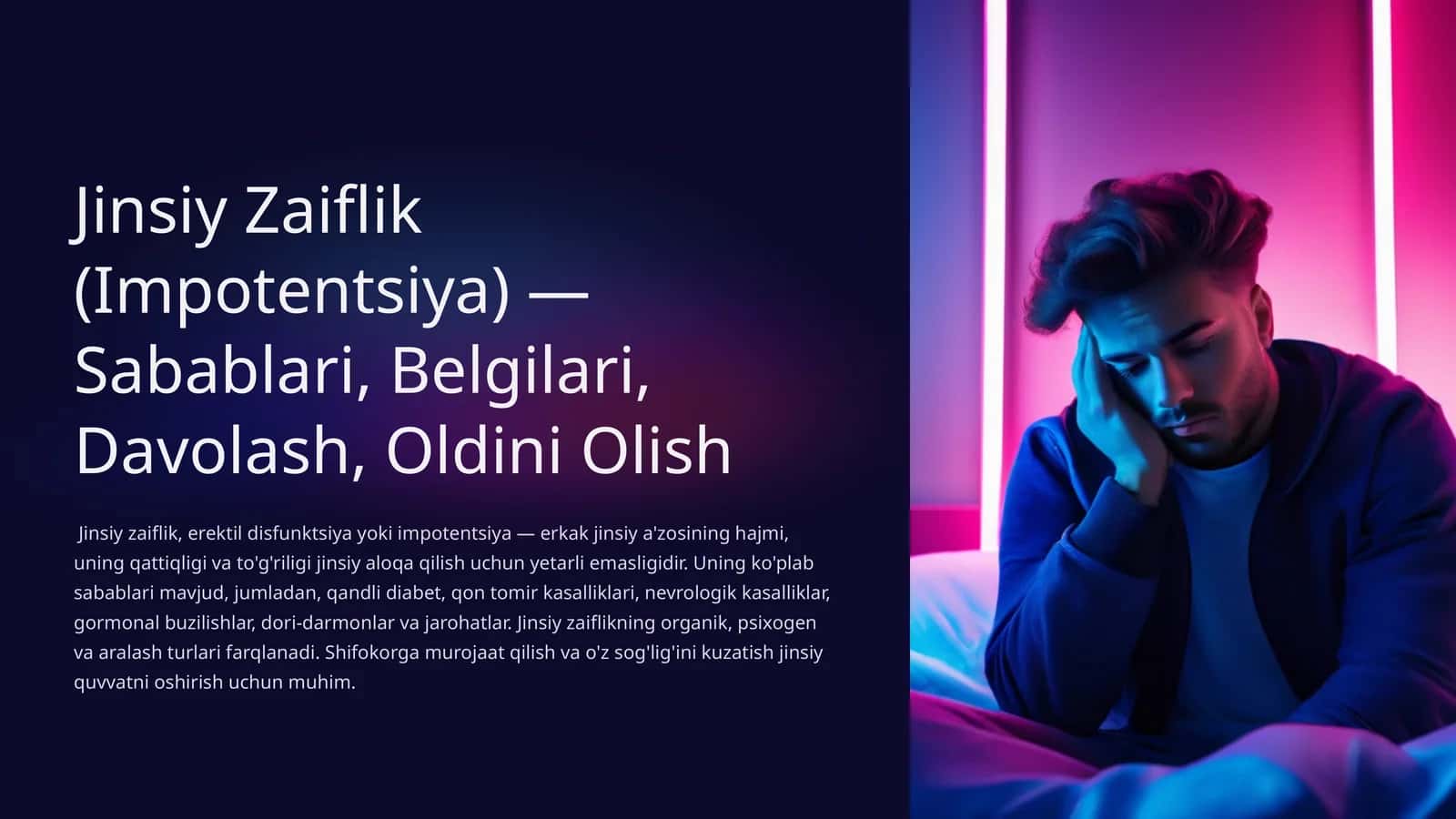 Jinsiy Zaiflik (Impotentsiya) — Sabablari, Belgilari, Davolash, Oldini Olish