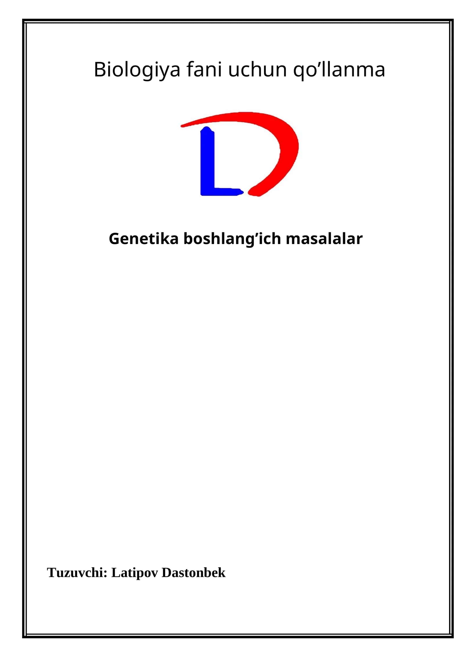 Biologiya fani uchun qo’llanma