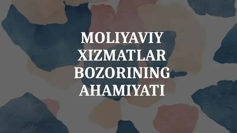Moliyaviyxizmatlar bozori