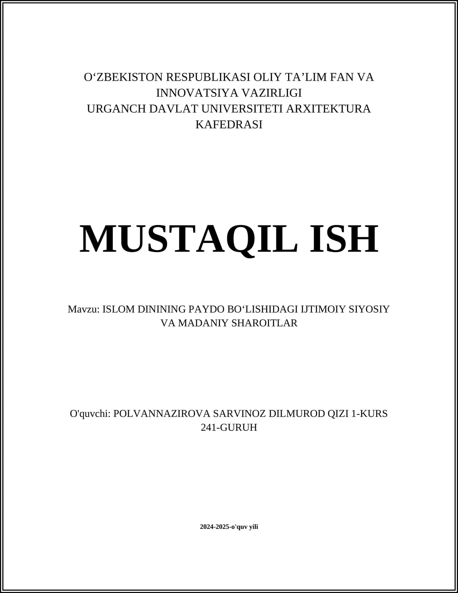 ISLOM DININING PAYDO BOʻLISHIDAGI IJTIMOIY SIYOSIY VA MADANIY SHAROITLAR