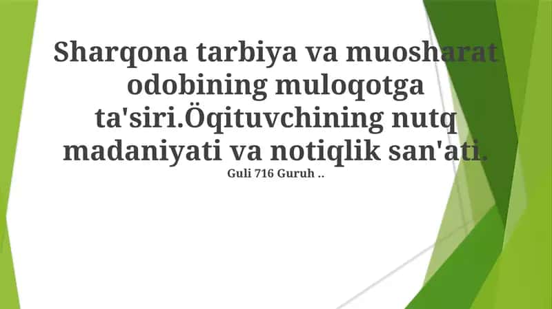 Sharqona Tarbiya va Oдоб-Aхлоқ: Muloqot Uslublarini Shakillantirish