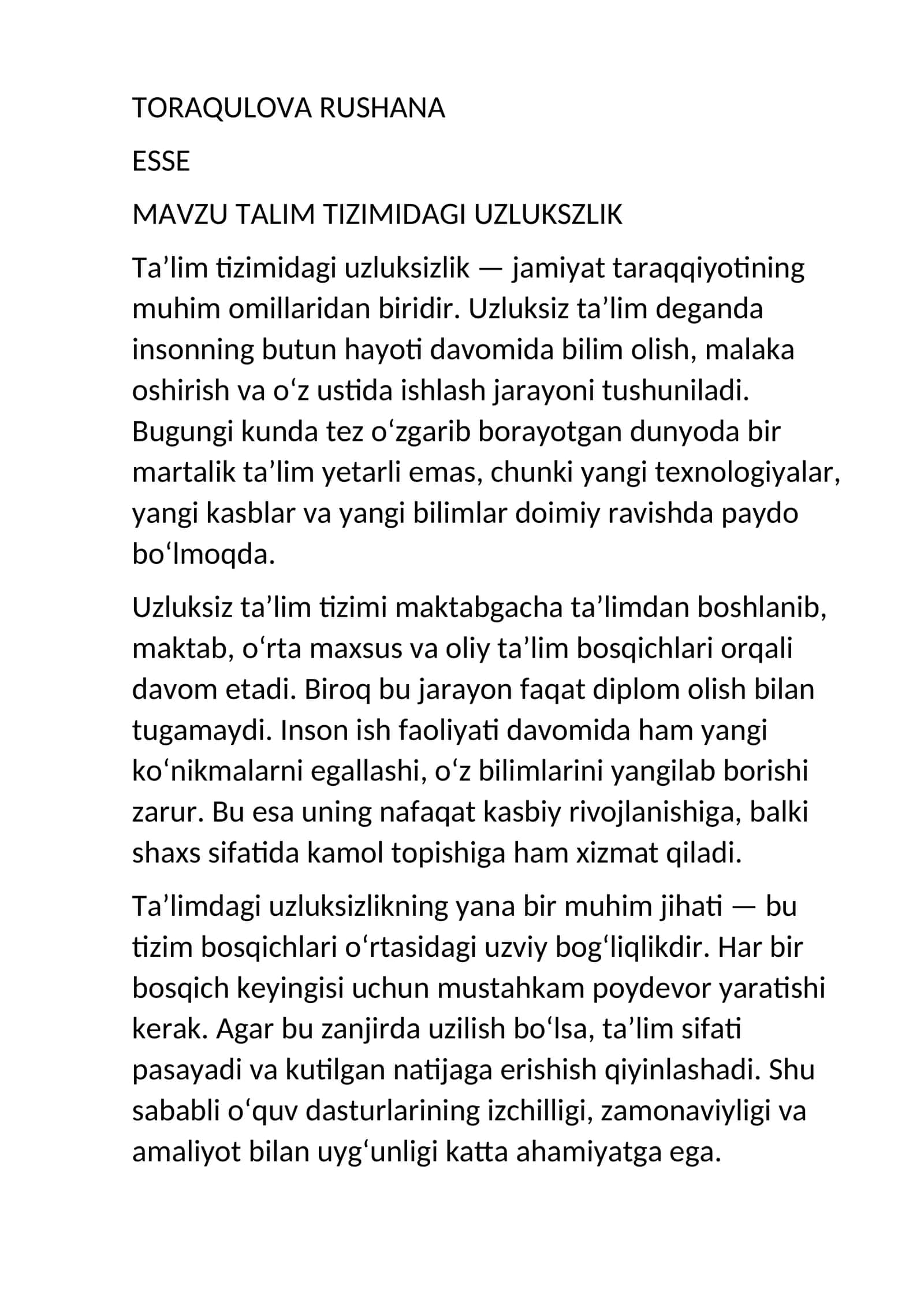 ESSE MA'RUZA TALIM TIZIMIDAGI UZLUKSZLIK
