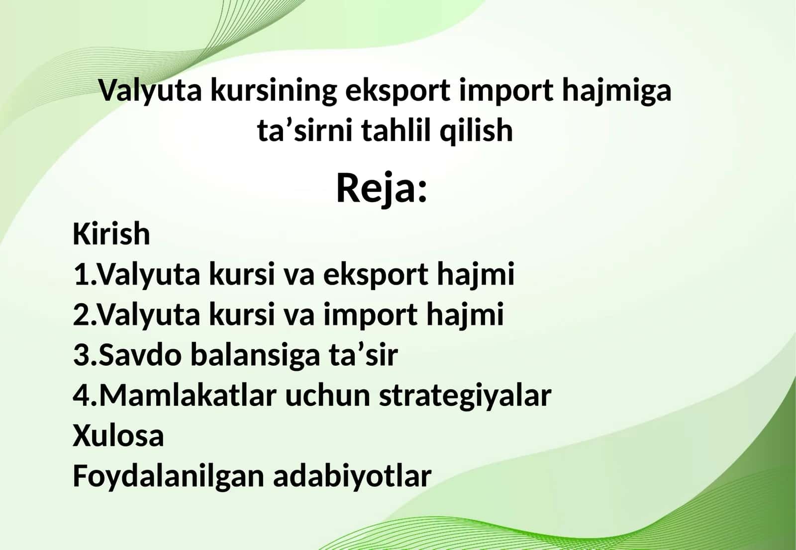 Valyutakursining eksport import hajmiga taʼsirni tahlil qilish