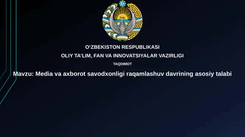Raqamli asrda media va axborot savodxonligining ahamiyati