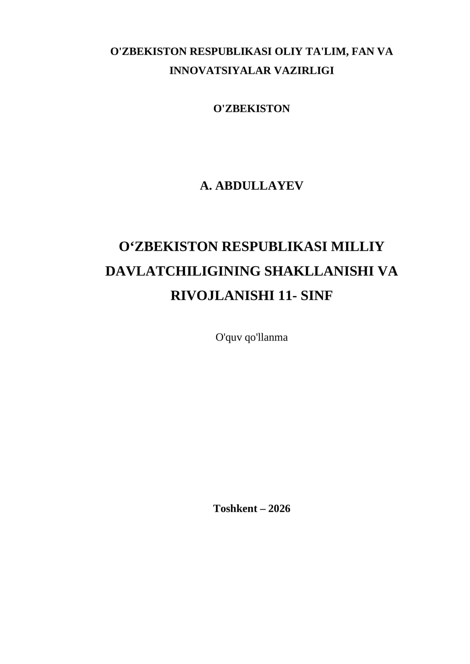 O‘ZBEKISTON RESPUBLIKASI MILLIY DAVLATCHILIGINING SHAKLLANISHI VA RIVOJLANISHI 11- SINF