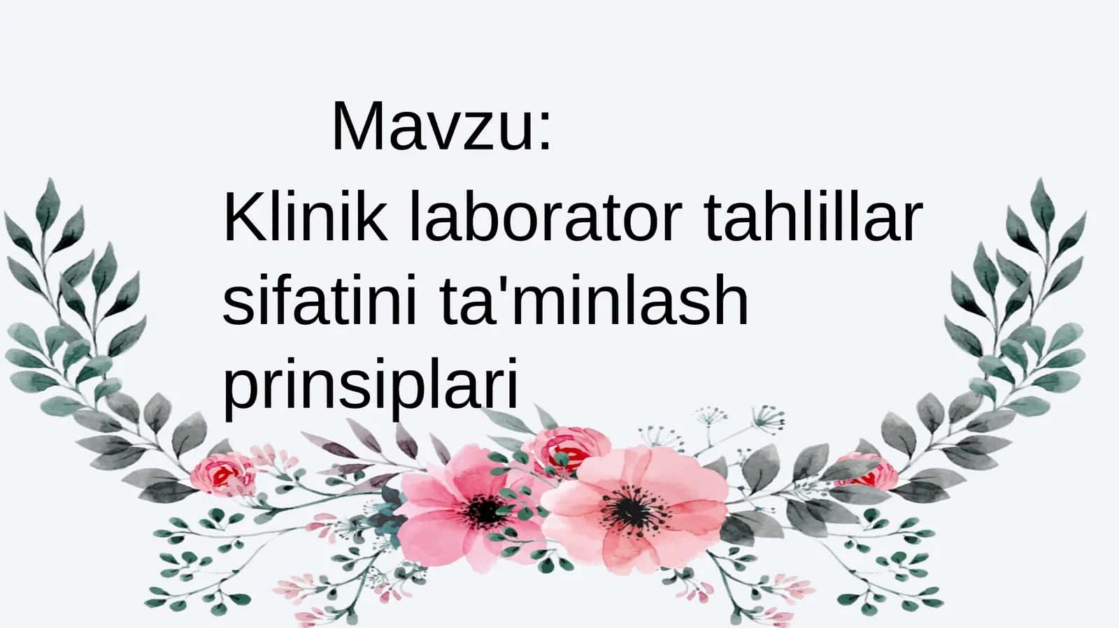 Klinik laborator tahlil sifatini ta'minlash prinsiplari