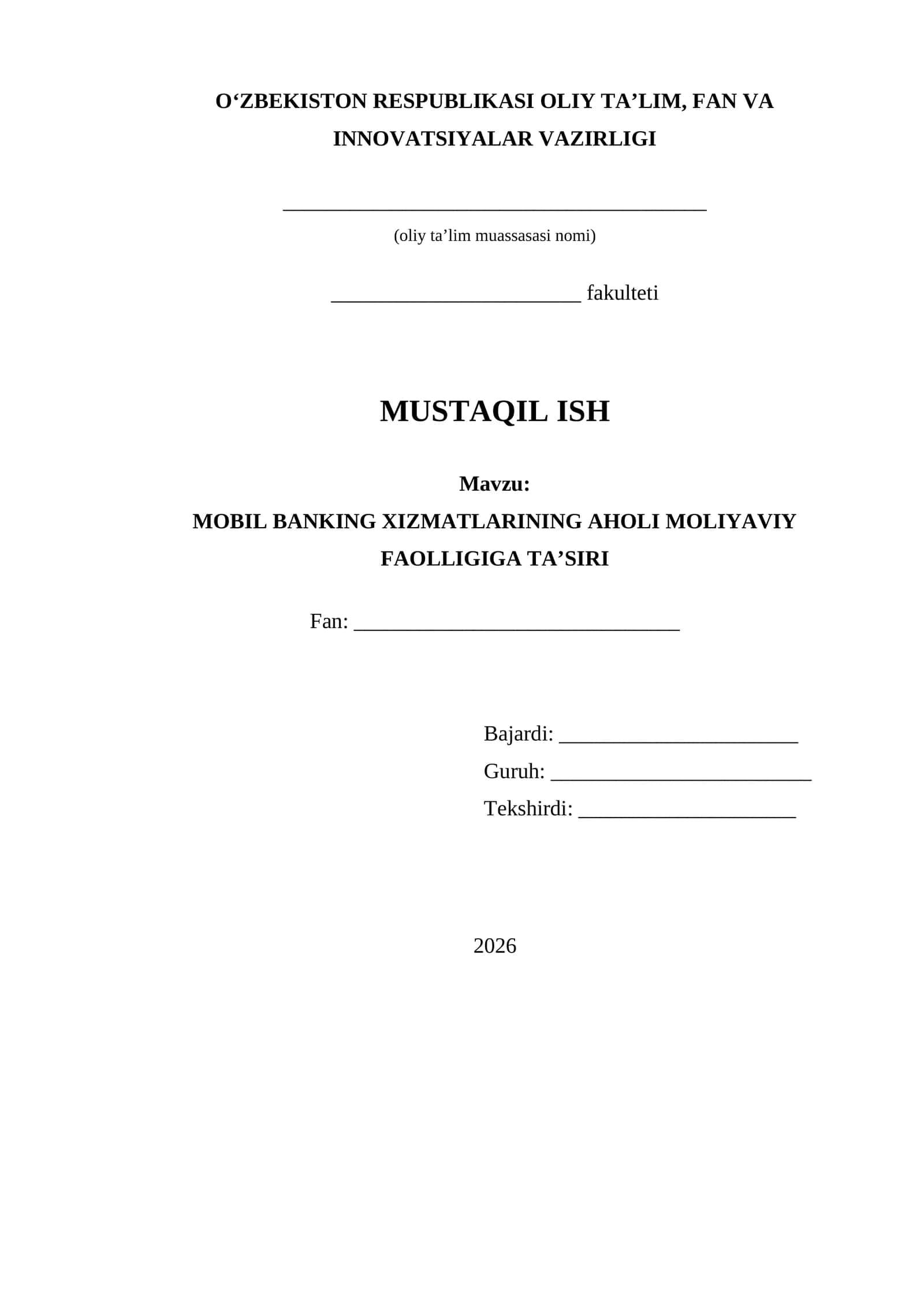 MOBIL BANKING XIZMATLARINING AHOLI MOLIYAVIY FAOLLIGIGA TA’SIRI