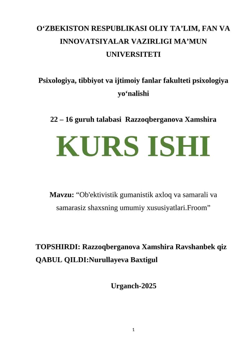 Ob'ektivistik gumanistik axloq va samarali va samarasiz shaxsning umumiy xususiyatlari.Froom